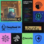 FLISOL 2026; DeepSeek V4; IA en Ubuntu; Ciberseguridad